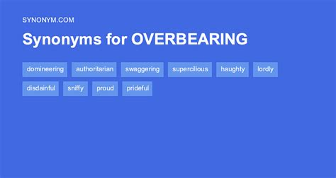 overbearing synonym|antonym of overbearing.